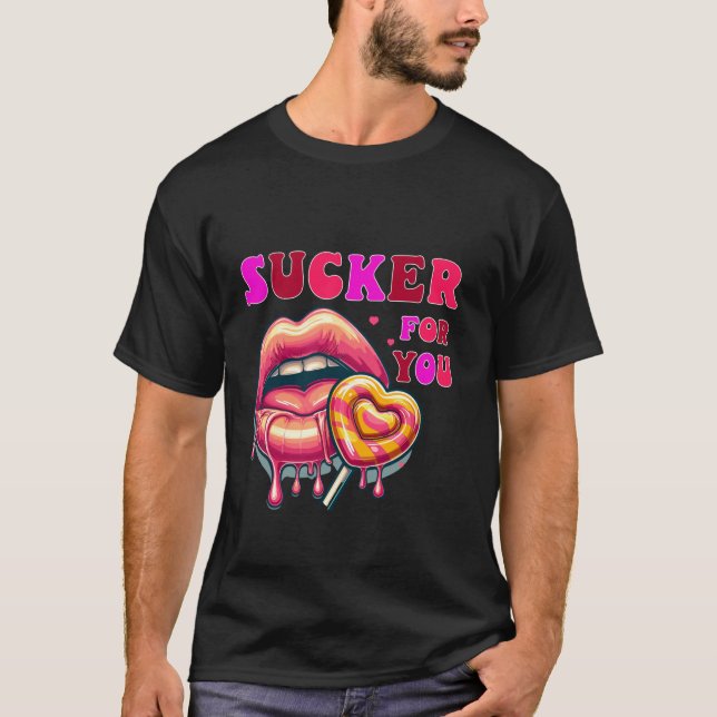 T-shirt Je suis Un Sucker pour vous Candy Heart Love Happy (Devant)