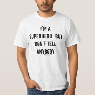 T-shirt Je suis un super héros