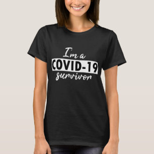 T-shirt Je suis un survivant du COVID-19 dans le noir