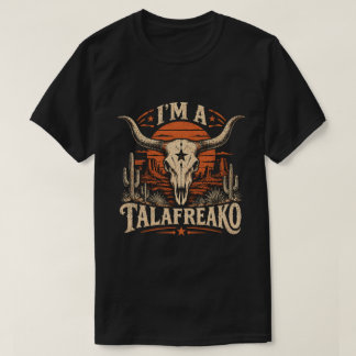 T-shirt Je suis un Talafreako – Crâne de Longhorn Western