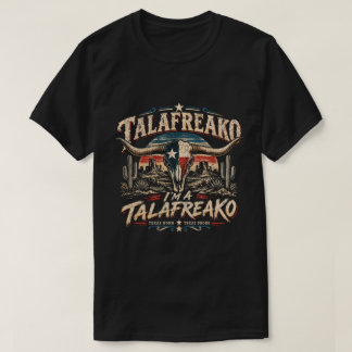 T-shirt Je suis un Talafreako – Crâne Vintage de Texas Lon