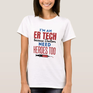 T-shirt Je suis un technicien en urgences parce que les m