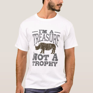 T-shirt Je suis un trésor pas un trophée Sauvez le Rhino