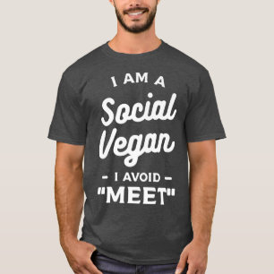 T-shirt Je Suis Un Végétarien Social J'Évite De Rencontrer