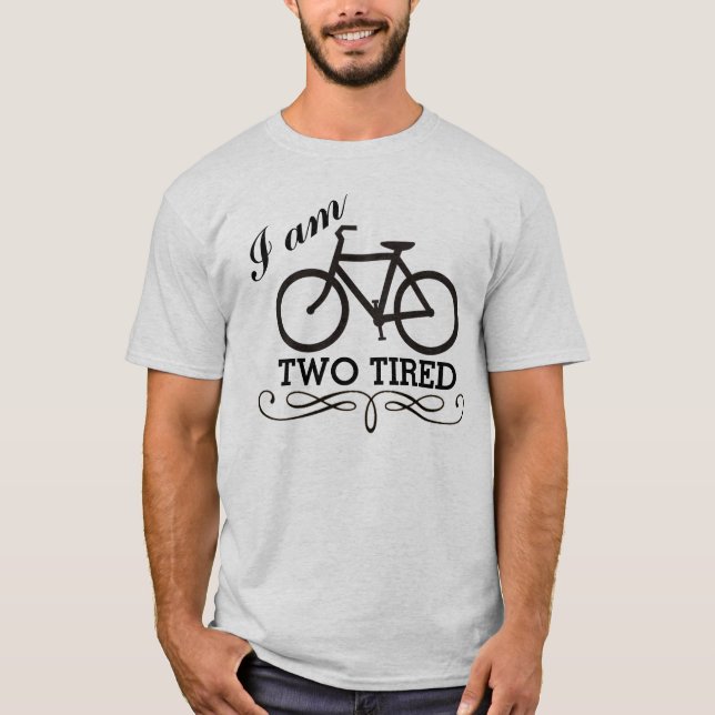 T-shirt Je suis un vélo trop fatigué (Devant)