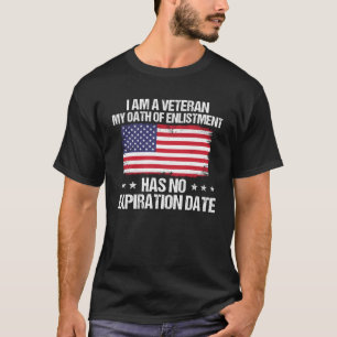 T-shirt Je suis un vétéran Mon serment d'enrôlement n'a pa