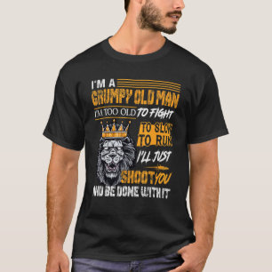 T-shirt Je Suis Un Vieux Homme Grincheux Je Suis Trop Vieu