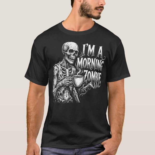 T-shirt Je suis un zombie du matin (Devant)