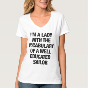 T-shirt Je suis une dame avec le vocabulaire d'un marin