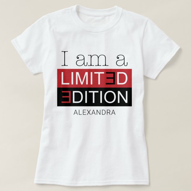 T-shirt Je suis une édition limitée Red Black Nom Customis (Design devant)