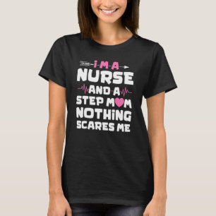 T-shirt Je suis Une Étape Infirmière Maman Étudier Infirmi