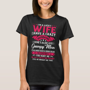 T-shirt Je suis une femme chanceuse J'ai un mari drôle de