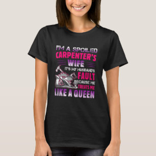 T-shirt Je Suis Une Femme De Charpentier Gachée C'Est Mon