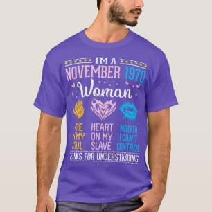 T-shirt Je Suis Une Femme De Novembre 1970 Qui Tire Dans M