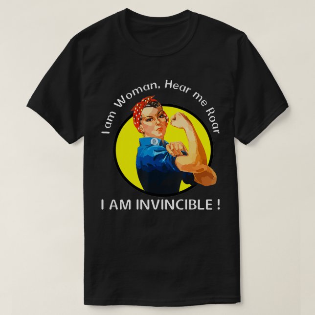 T-shirt Je suis une femme, écoute-moi pleurer, je suis inv (Design devant)