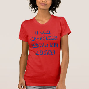 T-shirt Je Suis Une Femme - Entends-Moi Rire !