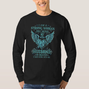 T-shirt Je Suis Une Femme Forte Mon Mari Au Ciel