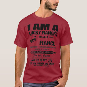 T-shirt Je Suis Une Fiancée Heureuse J'Ai Une Fiance Fou