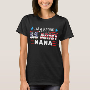 T-shirt Je Suis Une Fière Armée Drapeau Nana Us