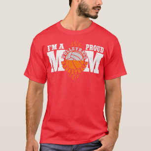 T-shirt Je suis une fière maman de basket-ball de volley-b