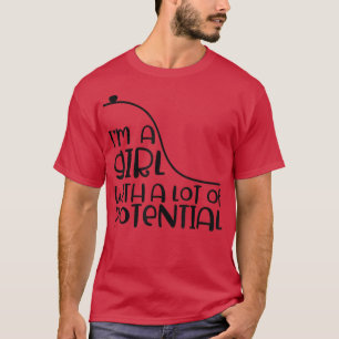 T-shirt Je suis une fille avec beaucoup d'énergie physique