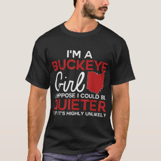 T-shirt Je Suis Une Fille Buckeye Chemise État De L'Ohio P