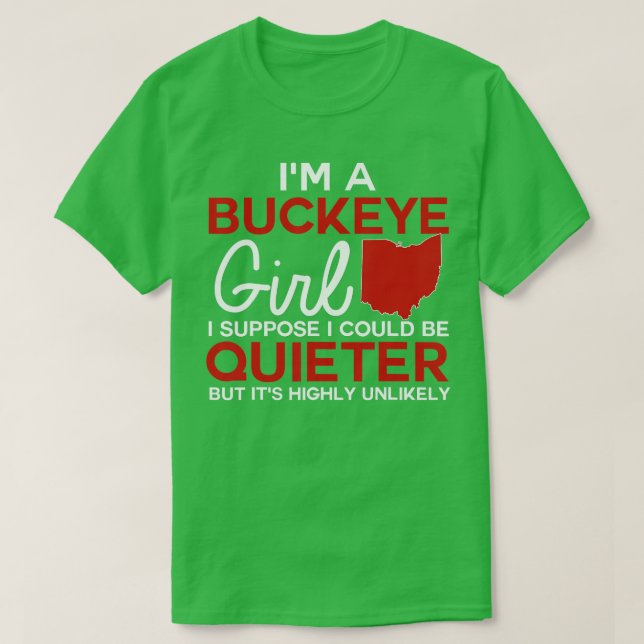 T-shirt Je Suis Une Fille Buckeye Chemise État De L'Ohio P (Design devant)