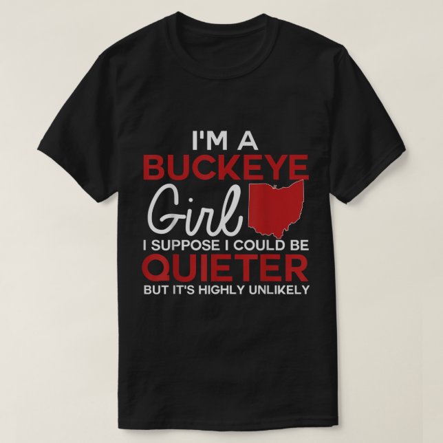 T-shirt Je Suis Une Fille Buckeye Chemise État De L'Ohio P (Design devant)
