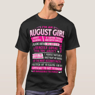 T-shirt Je suis une fille d'août Août Anniversaire
