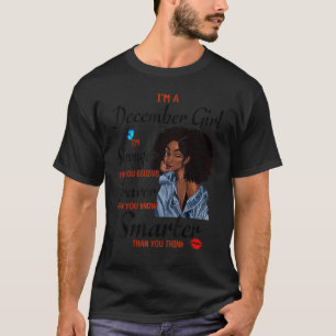T-shirt Je suis une fille de décembre plus forte que vous