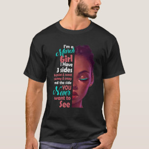 T-shirt Je Suis Une Fille De Mars J'Ai 3 Côtés