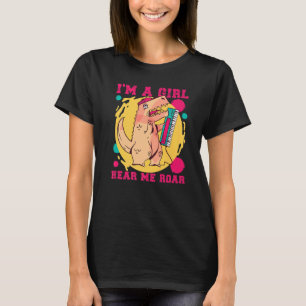 T-shirt Je suis une fille Entends-moi pleurer