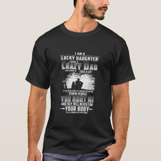 T-shirt Je Suis Une Fille Heureuse J'Ai Un Papa Fou