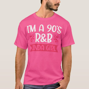 T-shirt Je Suis Une Fille Kinda Rb Des Années 90