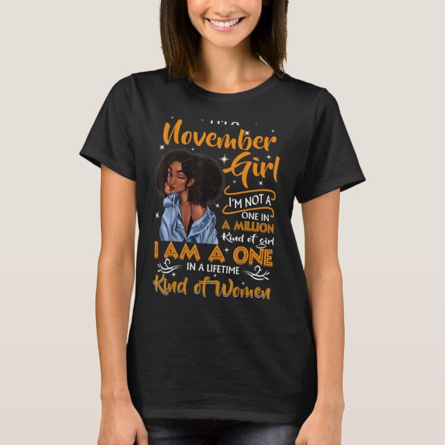T-shirt Je suis Une Fille Noire de Novembre Fête d'anniver (Devant)