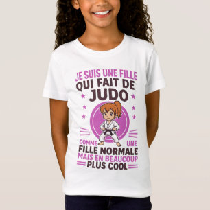 T-Shirt je suis une fille qui fait de judo