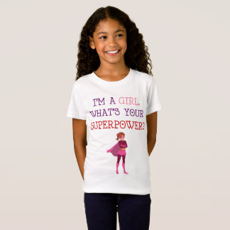 T-Shirt Je Suis Une Fille Qui Wharde Votre Chemise SuperPo