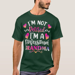 T-shirt Je suis une grand-mère à la retraite pour les femm