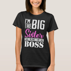 T-shirt Je suis une grande soeur, ce qui signifie que je s