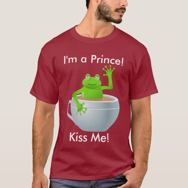 T-shirt Je suis une grenouille Prince Kiss Me dans Teacup  (Devant)