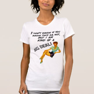T-shirt Je suis une grosse affaire