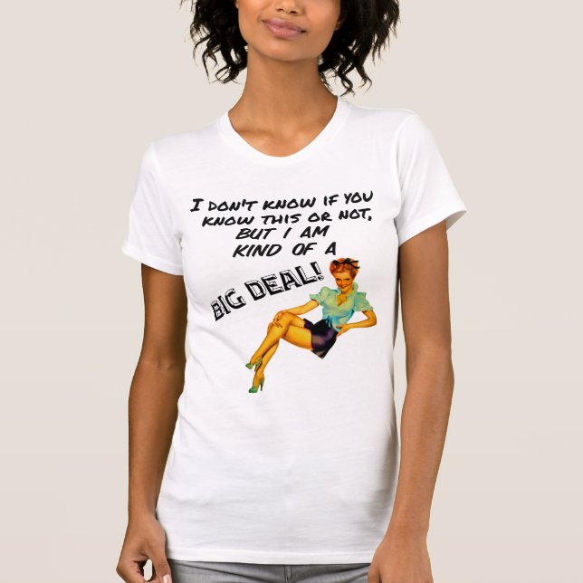 T-shirt Je suis une grosse affaire (Devant)