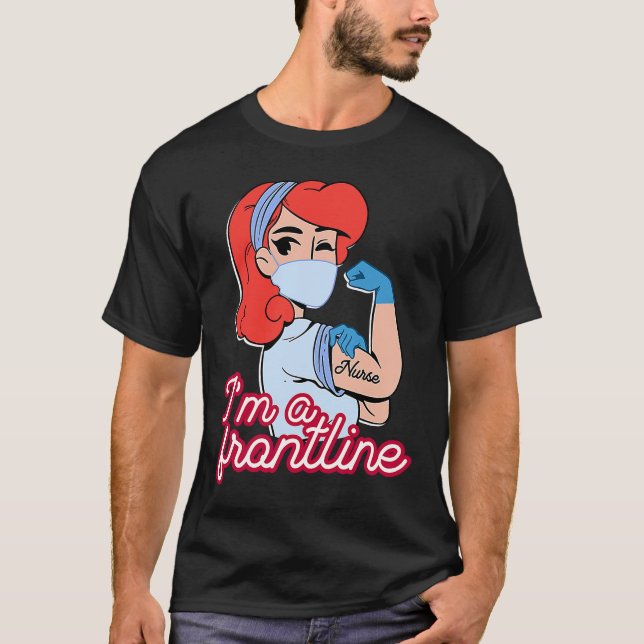 T-shirt Je suis une infirmière de première ligne (Devant)