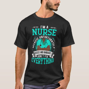 T-shirt Je suis une infirmière parce que les baisers et le