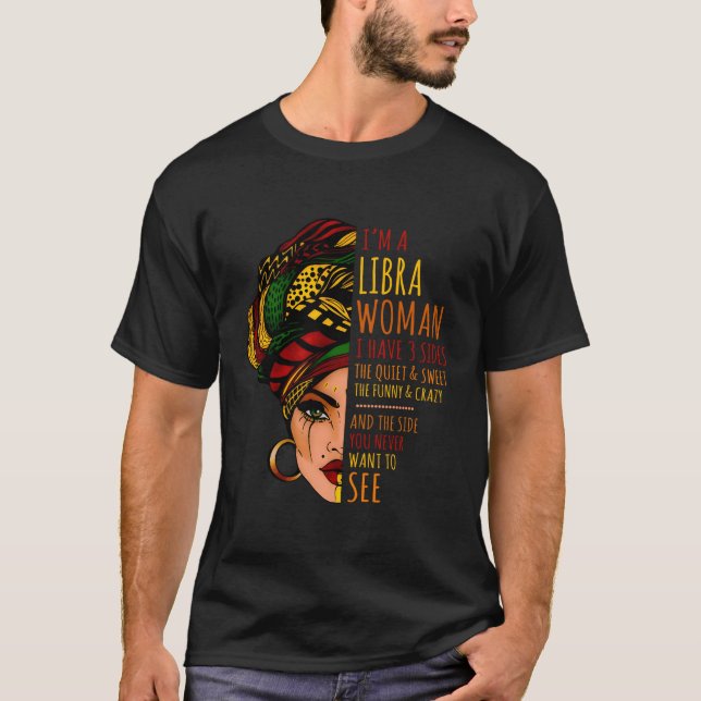 T-shirt Je Suis Une Libra Femme J'Ai 3 Côtés Septembre-Oct (Devant)