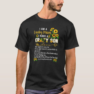 T-shirt Je suis une maman chanceuse J'ai un fils fou Fête