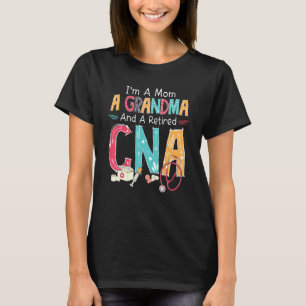 T-shirt Je suis une maman et retraitée Cna Stethoscope Ret