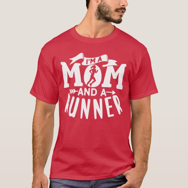 T-shirt Je suis une maman et un coureur Jogging Mère Couri (Devant)