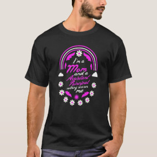 T-shirt Je suis une maman et une directrice adjointe Rien