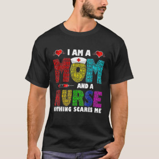 T-shirt Je suis une maman et une infirmière rien ne me fai